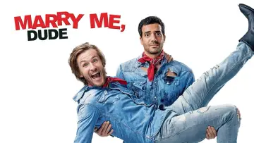 Backdrop to the movie "Marry Me, Dude" #999848