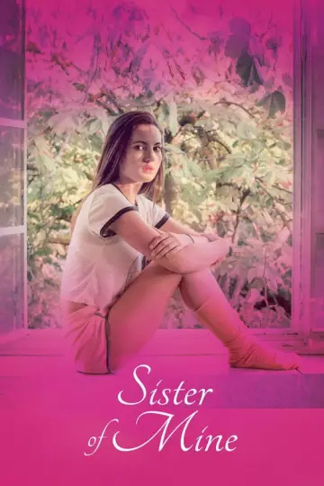 Poster to the movie "Sister of Mine" #849161
