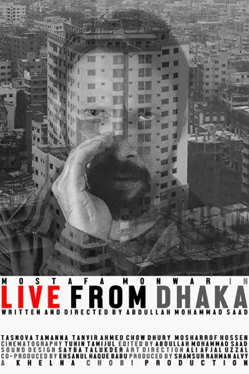 Poster to the movie "Live from Dhaka" #973463