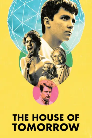 Poster to the movie "The House of Tomorrow" #1063579