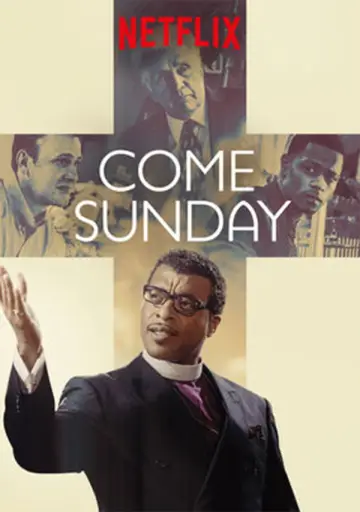 Poster to the movie "Come Sunday" #1126057