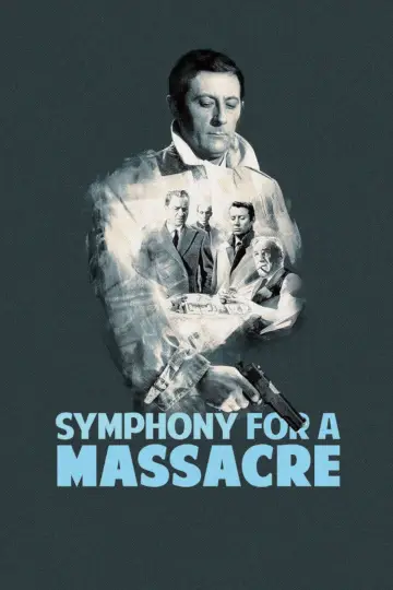 Symphony for a Massacre (1963)