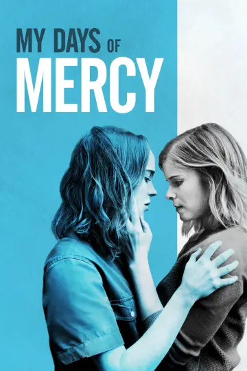 Poster to the movie "My Days of Mercy" #1062981