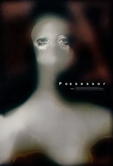 Poster to the movie "Possessor" #118662