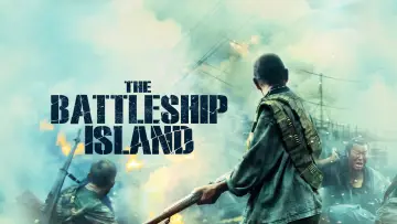 Backdrop to the movie "The Battleship Island" #1185888