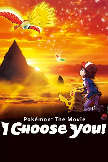 Poster to the movie "Pokémon the Movie: I Choose You!" #804008