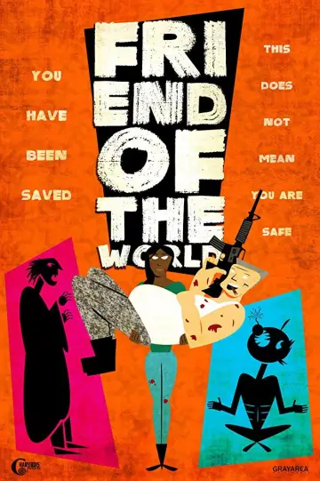 Poster to the movie "Friend of the World" #1111076
