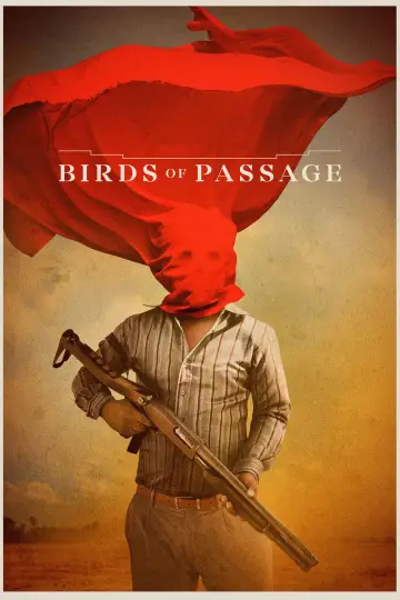 Poster to the movie "Birds of Passage" #1097579