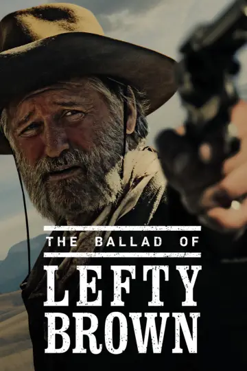 Poster to the movie "The Ballad of Lefty Brown" #1055994