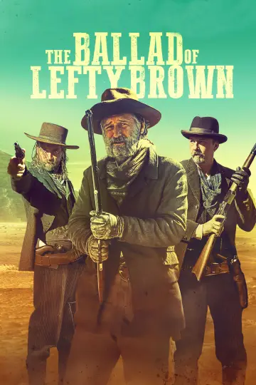 Poster to the movie "The Ballad of Lefty Brown" #1055998