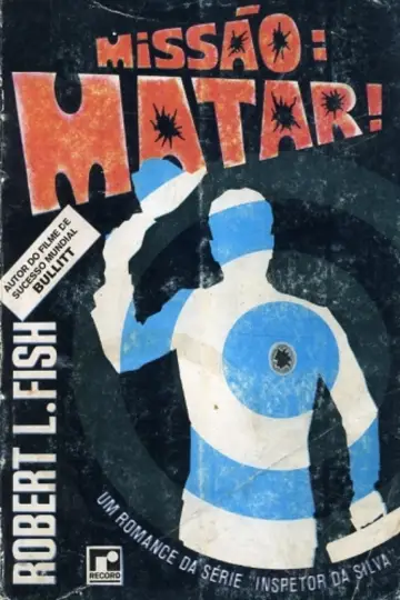 Poster to the movie "Missão: Matar!" #1629424
