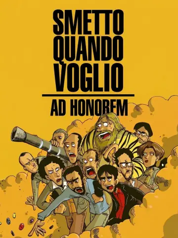 Poster to the movie "I Can Quit Whenever I Want 3: Ad Honorem" #1538372