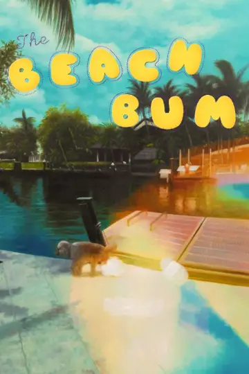 Poster to the movie "The Beach Bum" #1203235