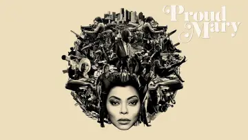 Backdrop to the movie "Proud Mary" #1017382