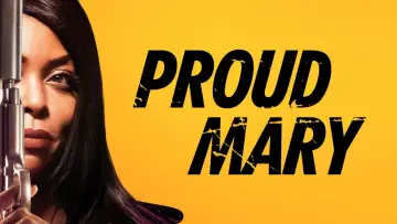 Backdrop to the movie "Proud Mary" #1017384