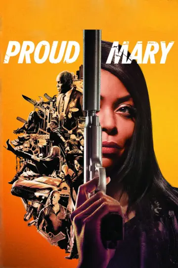 Poster to the movie "Proud Mary" #1017395