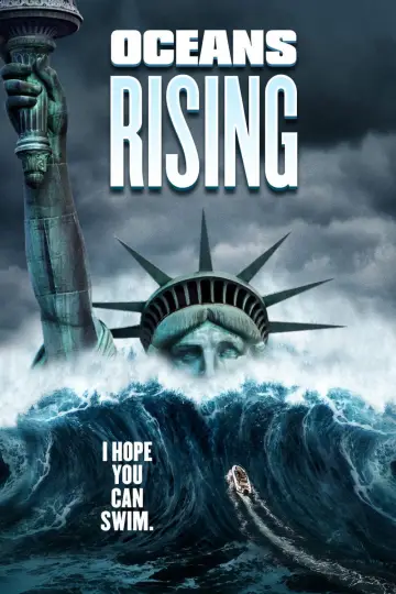 Poster to the movie "Oceans Rising" #1129174