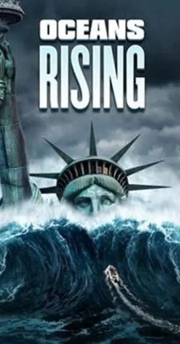 Poster to the movie "Oceans Rising" #1129176