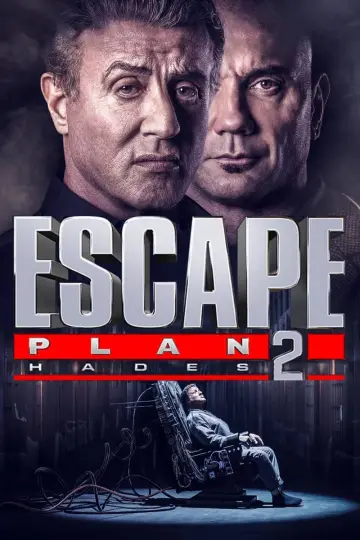 Poster to the movie "Escape Plan 2: Hades" #76193