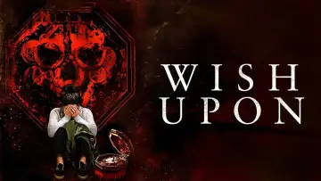 Backdrop to the movie "Wish Upon" #126899