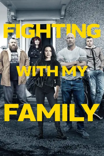 Poster to the movie "Fighting with My Family" #872175