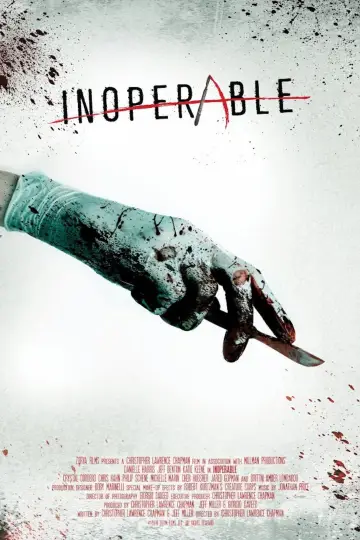 Poster to the movie "Inoperable" #1129941