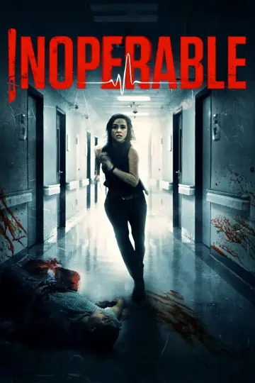 Poster to the movie "Inoperable" #1129944
