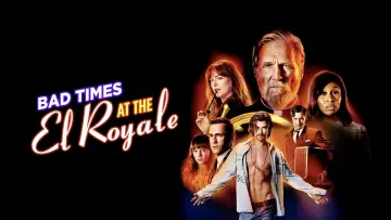 Backdrop to the movie "Bad Times at the El Royale" #259476