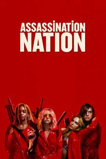 Poster to the movie "Assassination Nation" #293047
