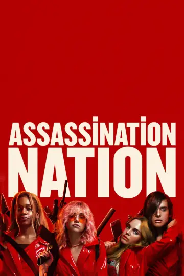 Poster to the movie "Assassination Nation" #293050