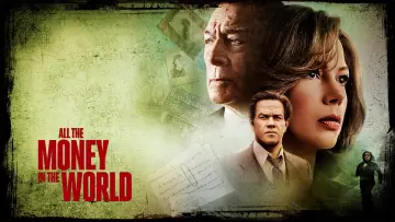 Backdrop to the movie "All the Money in the World" #893777