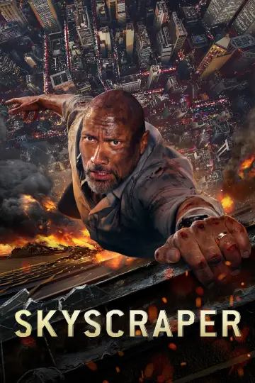 Poster to the movie "Skyscraper" #291114