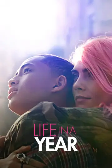 Poster to the movie "Life in a Year" #867980