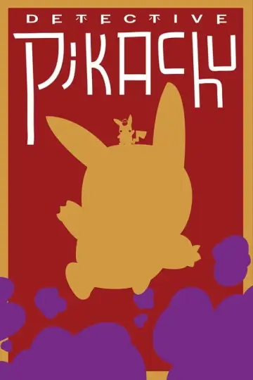 Poster to the movie "Pokémon Detective Pikachu" #646513