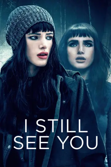 Poster to the movie "I Still See You" #997630