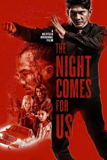 Poster to the movie "The Night Comes For Us" #1208515