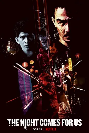 Poster to the movie "The Night Comes for Us" #848872