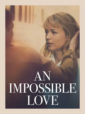 Poster to the movie "An Impossible Love" #1087212