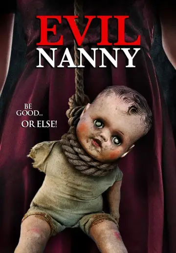 Poster to the movie "Evil Nanny" #688781