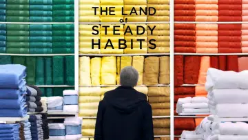 Backdrop to the movie "The Land of Steady Habits" #363444
