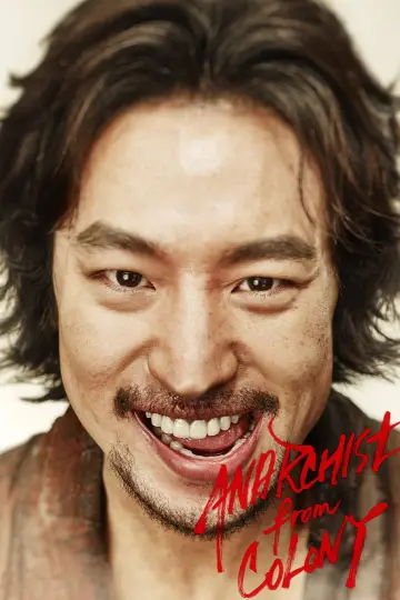 Poster to the movie "Anarchist from Colony" #1064213