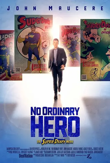 Poster to the movie "No Ordinary Hero: The SuperDeafy Movie" #1145190