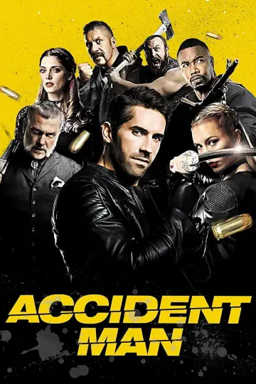 Poster to the movie "Accident Man" #924256