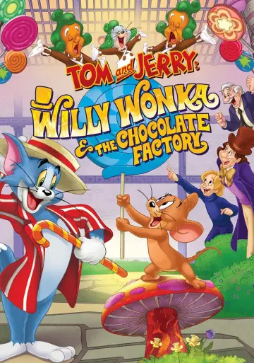 Poster to the movie "Tom and Jerry: Willy Wonka & the Chocolate Factory" #81425