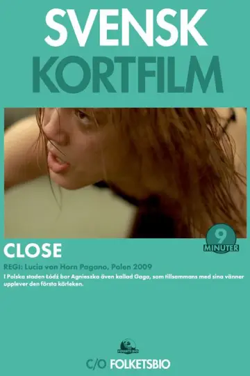Poster to the movie "Close" #1194131