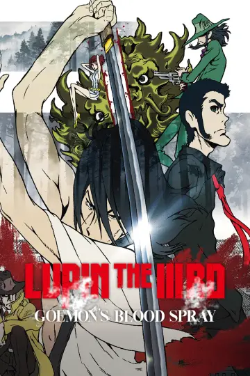 Poster to the movie "Lupin the 3rd: Goemon