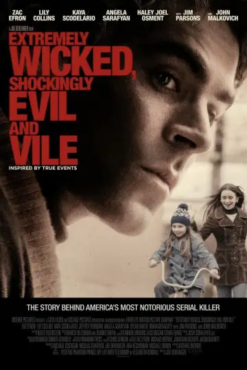 Poster to the movie "Extremely Wicked, Shockingly Evil and Vile" #884644