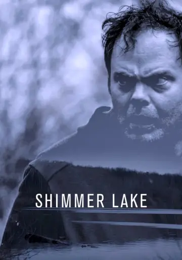 Poster to the movie "Shimmer Lake" #898090