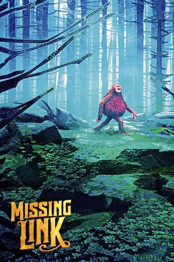 Poster to the movie "Missing Link" #969148