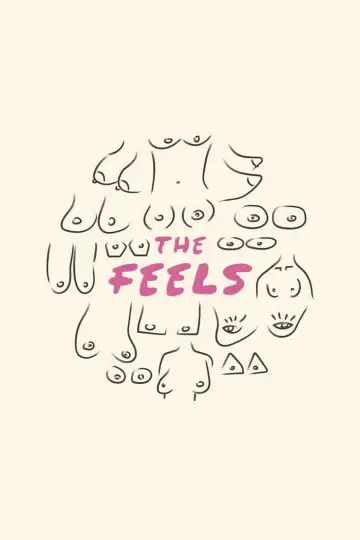 Poster to the movie "The Feels" #1043327